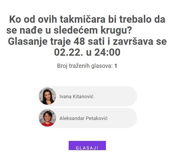 Vi odlučujete ko ide u četvrti krug- Ivana ili Aleksandar? 3 1da1d350fb5c073f32295e73b78354f0a437c36e