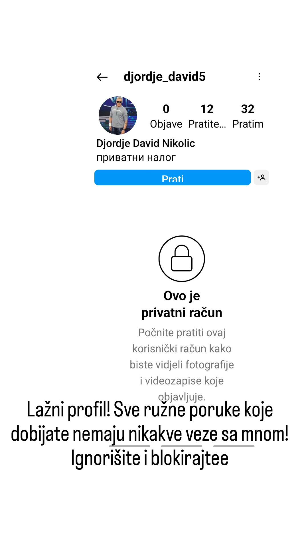 Đorđe David žrtva manipulacije, hitno pozvao na oprez: "Ignorišite i blokirajte" (VIDEO) 5 DJordje David zrtva manipulacije
