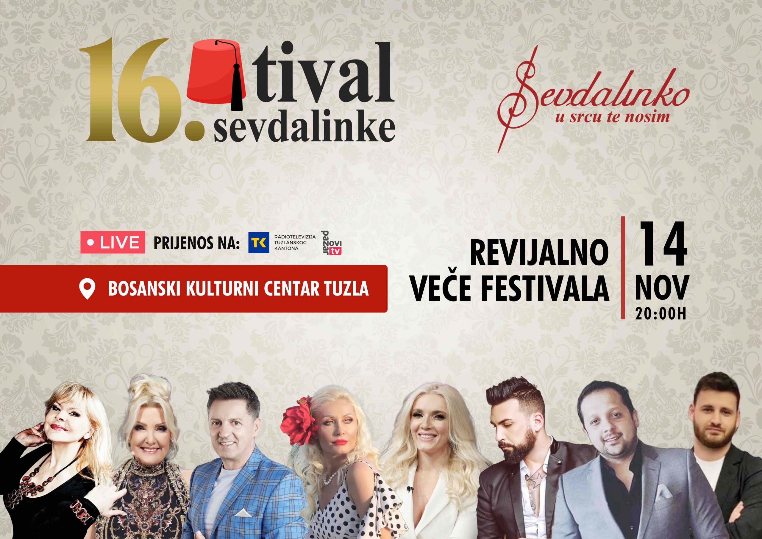 Festival sevdalinke “Sevdalinko u srcu te nosim”: Najvažniji muzički događaj u regionu 8 FS revijalna noc