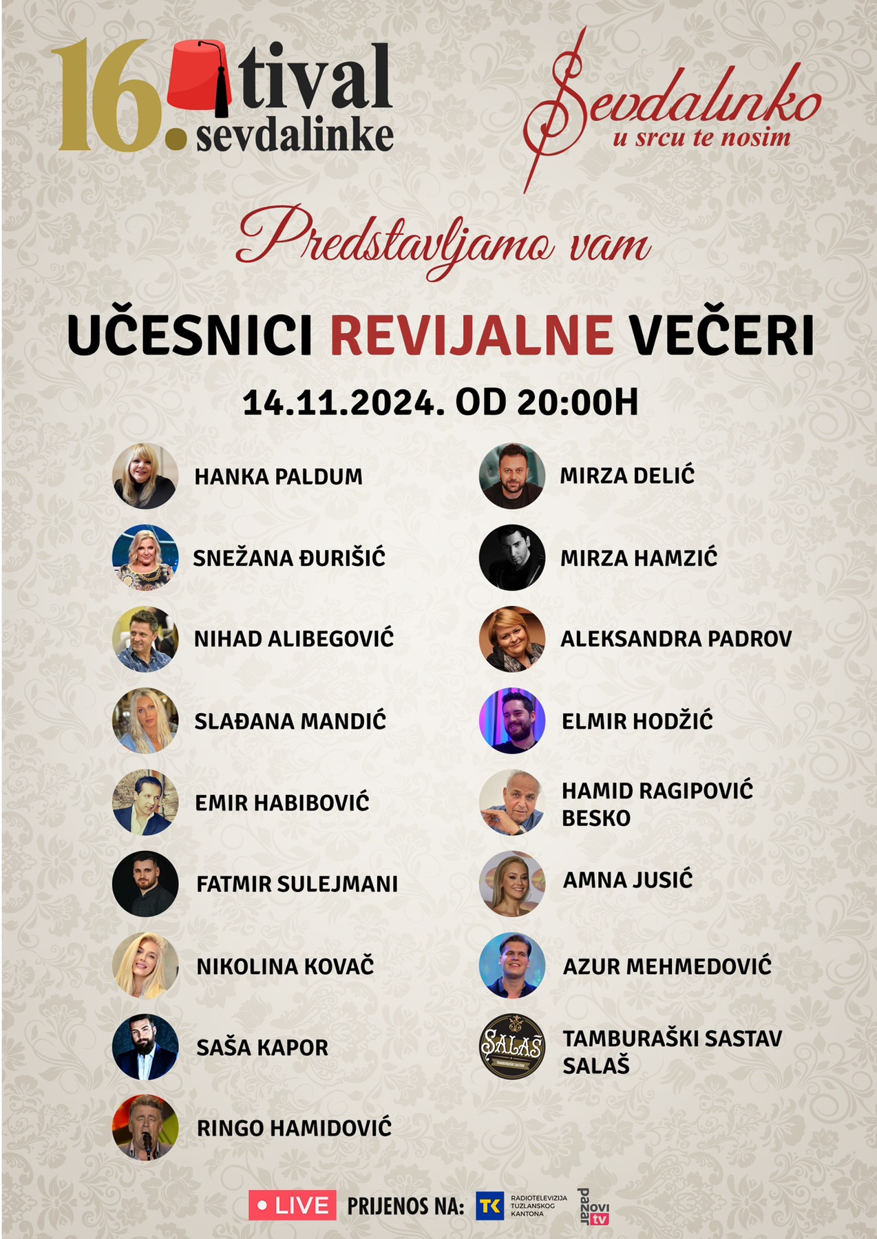 Festival sevdalinke “Sevdalinko u srcu te nosim”: Najvažniji muzički događaj u regionu 10 FS ucesnici revijalne noci