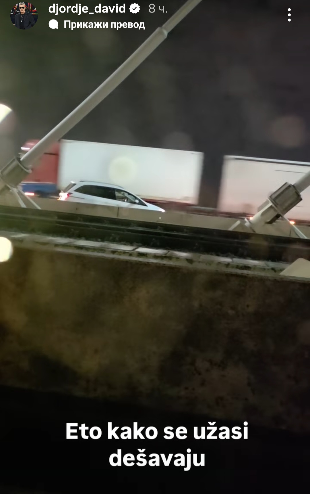 Drama na mostu preko Ade: Đorđe David svedočio jezivoj situaciji (VIDEO) 6 Screenshot 20260211 094734 Instagram